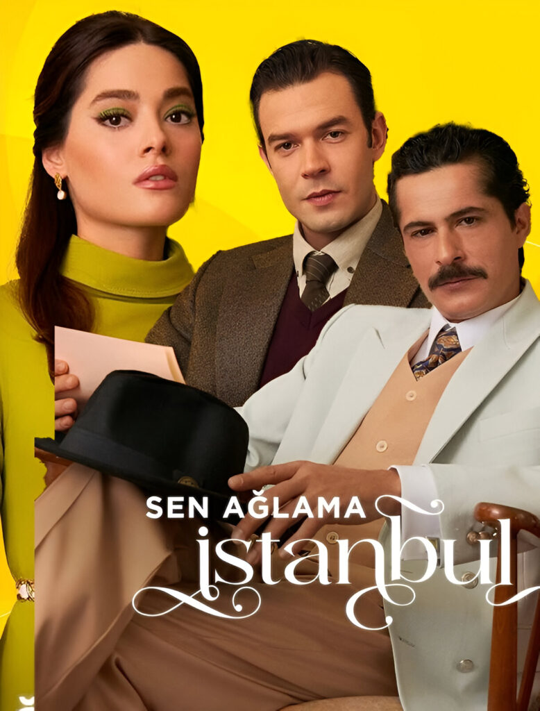 Sen Ağlama İstanbul (Star TV)