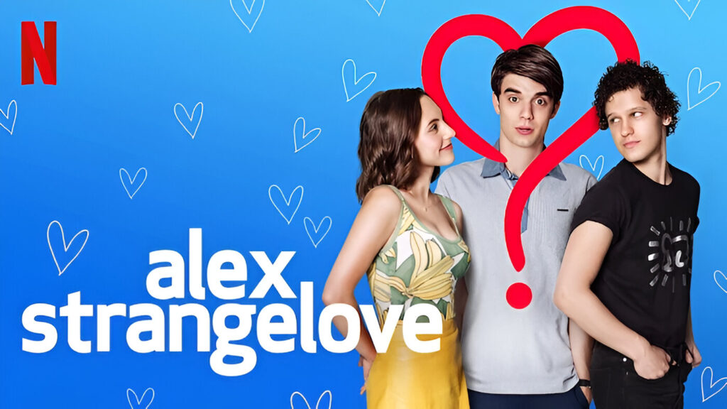 Alex Strangelove Netflix