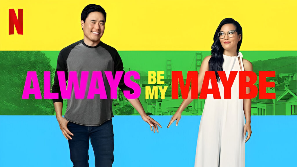 Always Be My Maybe Netflix