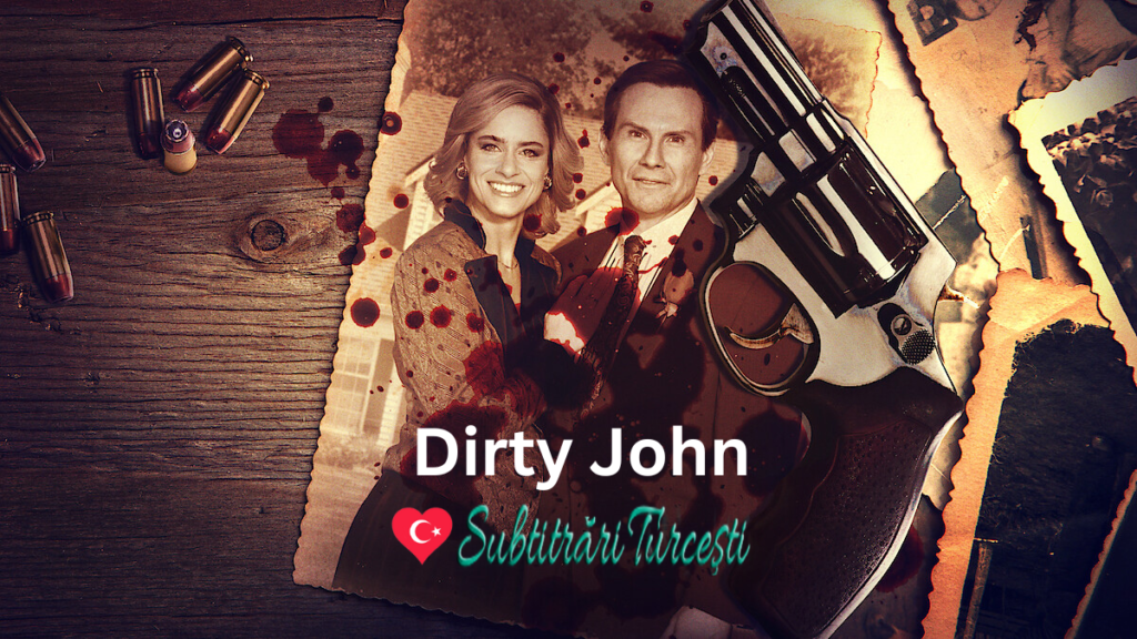 Dirty John