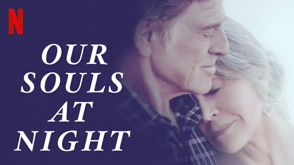 Our Souls at Night Series Netflix