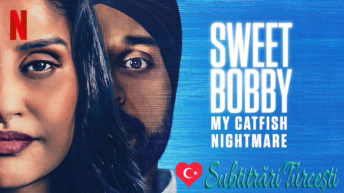 Sweet Bobby My Catfish Nightmare Netflix