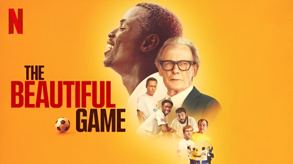 The Beautiful Game Netflix Series