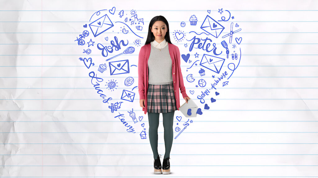 To All the Boys I’ve Loved Before